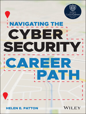 Navigating the Cybersecurity Career Path - ebook